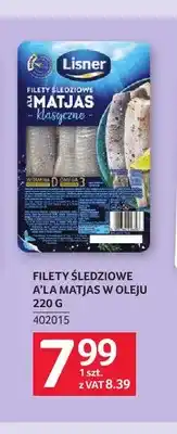 Selgros Filety śledziowe a'la Matjas w oleju Lisner oferta