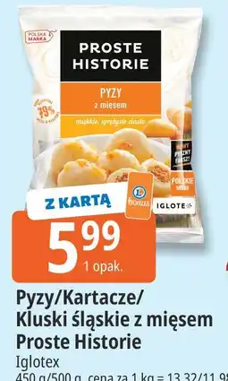 E.Leclerc Pyzy/Kartacze/Kluski śląskie z mięsem Proste Historie oferta