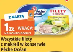 E.Leclerc Wszystkie filety z makreli w konserwie Pêche Océan oferta