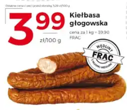 Frac Kiełbasa głogowska oferta