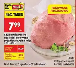 Biedronka Szynka wieprzowa bez kości pakowana próżniowo Kraina Mies oferta