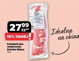 Netto Polędwiczka wieprzowa Sztuka Mięsa oferta