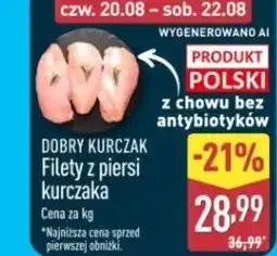 ALDI Dobry Kurczak Filety z piersi kurczaka oferta
