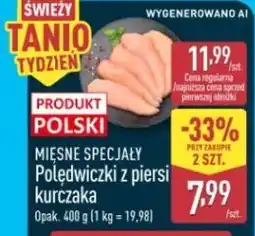 ALDI Mięsne Specjały Polędwiczki z piersi kurczaka oferta