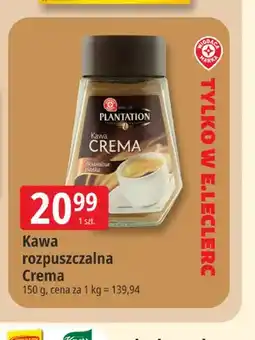 E.Leclerc Kawa rozpuszczalna Plantation Crema oferta