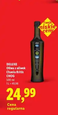Lidl Oliwa z oliwek Chania Kritis CHOG Deluxe oferta
