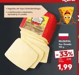 Kaufland Ser Gouda Mlekpol oferta