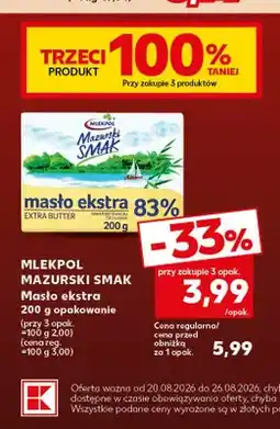Kaufland Masło ekstra Mazurski Smak Mlekpol 83% oferta