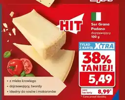 Kaufland Ser Grana Padano dojrzewający oferta