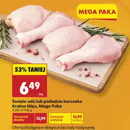 Biedronka Świeże udo lub podudzie kurczaka Kraina Mięs, Mega Paka oferta