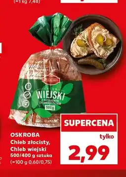 Kaufland Chleb złocisty Oskroba oferta