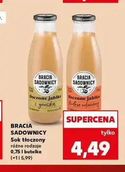 Kaufland Sok tłoczony Bracia Sadownicy oferta