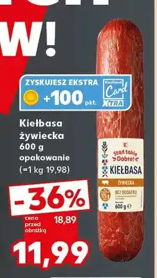 Kaufland Kiełbasa żywiecka Stąd takie Dobre! oferta