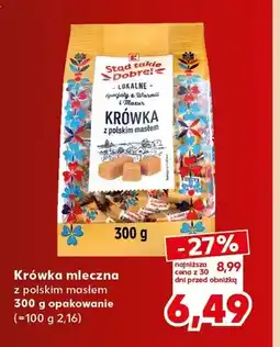 Kaufland Krówka mleczna z polskim masłem Stąd takie Dobre! oferta