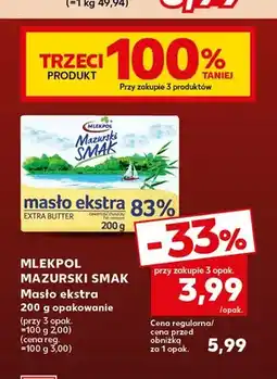 Kaufland Masło ekstra Mazurski Smak Mlekpol 83% oferta