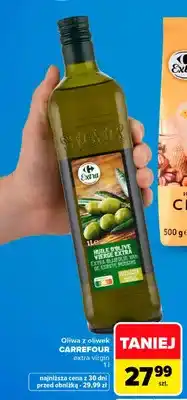 Carrefour Oliwa z oliwek Carrefour Extra extra virgin oferta