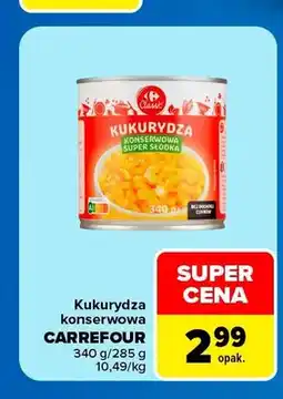 Carrefour Kukurydza konserwowa Carrefour super słodka oferta