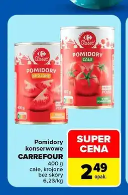 Carrefour Pomidory konserwowe Carrefour Classic krojone bez skóry oferta