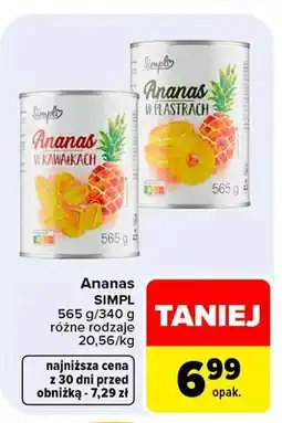 Carrefour Ananas w puszce kawałki Simply oferta