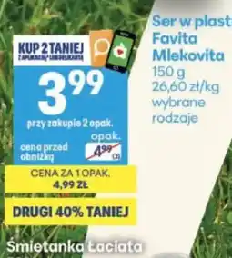 Delikatesy Centrum Ser w plast Favita Mlekovita oferta