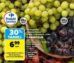 Carrefour Winogrona bezpestkowe białe, czerwone, miks oferta
