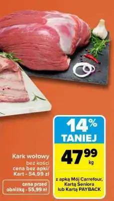 Carrefour KARK WOŁOWY BEZ KOŚCI oferta