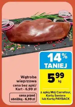 Carrefour Wątroba wieprzowa oferta