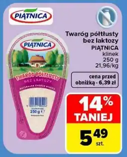Carrefour Twaróg półtłusty bez laktozy oferta