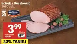 Delikatesy Centrum Schab z Buczkowic Handerek oferta