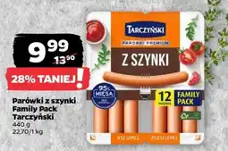 Netto Parówki z szynki Family Pack Tarczyński oferta