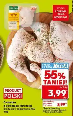Kaufland Ćwiartka z polskiego kurczaka z lady lub w opakowaniu XXL 1 kg oferta