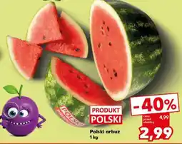 Kaufland Polski arbuz 1 kg oferta
