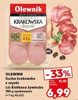 Kaufland OLEWNIK Sucha krakowska z szynki lub Kiełbasa żywiecka oferta