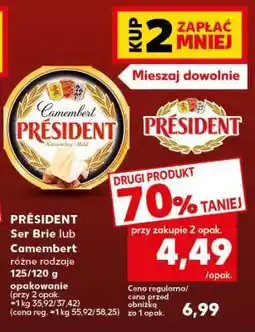Kaufland PRÉSIDENT Ser Brie lub Camembert oferta