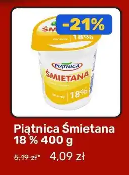 Biedronka Piątnica Śmietana 18% 400 g oferta