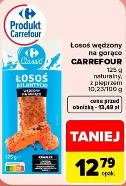 Carrefour Łosoś Atlantycki Wędzony na Gorąco oferta