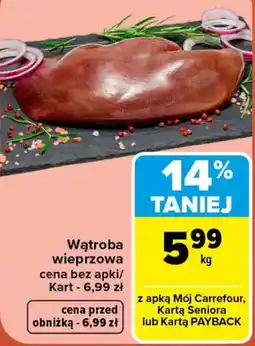 Carrefour Wątroba wieprzowa oferta