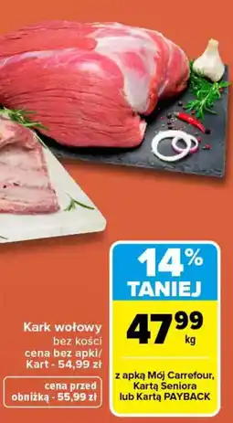 Carrefour Kark wołowy bez kości oferta