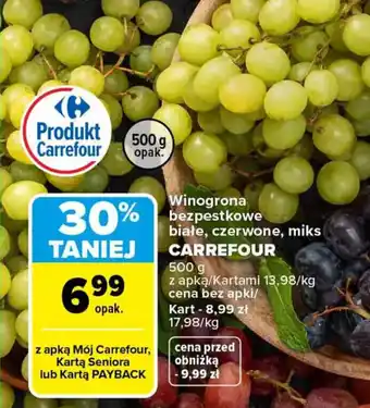 Carrefour Winogrona bezpestkowe białe, czerwone, miks carrefour oferta