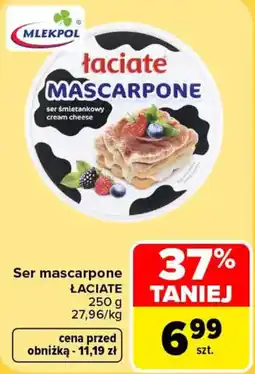 Carrefour Ser śmietankowy Łaciate Mascarpone oferta