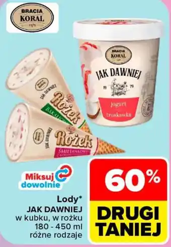 Lody JAK DAWNIEJ