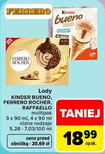 Lody KINDER BUENO, FERRERO ROCHER, RAFFAELLO multipak