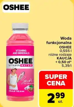 Carrefour Woda funkcjonalna OSHEE oferta