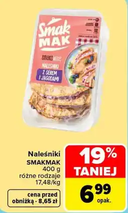 Carrefour Naleśniki SMAKMAK oferta