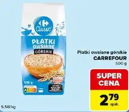 Carrefour Express Płatki owsiane górskie CARREFOUR oferta