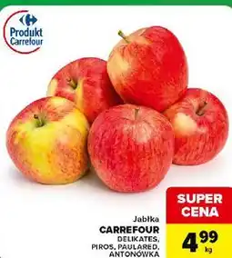 Carrefour Express Jabłka Carrefour Delikates, Piros, Paulared, Antonówka oferta