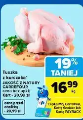 Carrefour Tuszka z kurczaka JAKOŚĆ Z NATURY CARREFOUR oferta