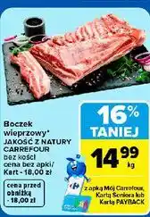 Carrefour Boczek wieprzowy bez kości JAKOŚĆ Z NATURY CARREFOUR oferta