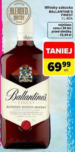 Carrefour Market Whisky szkocka Ballantine's Finest oferta