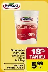 Carrefour Market Śmietanka Piątnica zaw. tł. 30% oferta